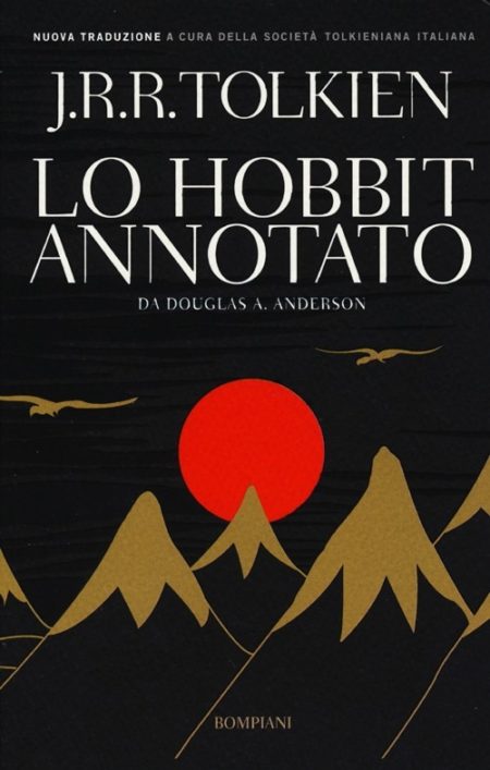 Il Signore degli Anelli - Vol. 1 - La compagnia dell'anello. - Società  Tolkieniana Italiana