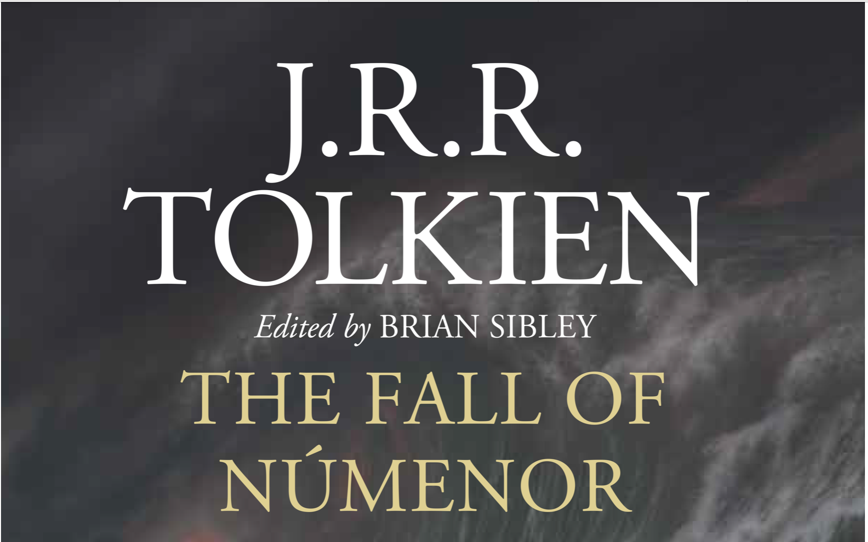 The Fall of Númenor, nuovo libro di Tolkien - Società Tolkieniana Italiana